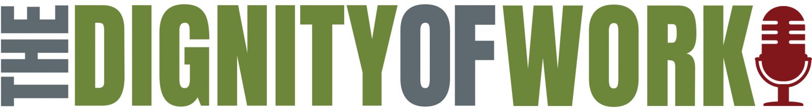 Dignity of Work podcast logo